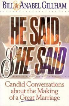 Paperback He Said, She Said: Building the Bridges of Communication in Marriage Book