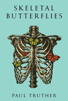 Paperback Skeletal Butterflies Book