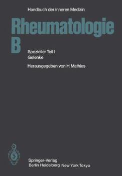 Paperback Rheumatologie B: Spezieller Teil I Gelenke [German] Book