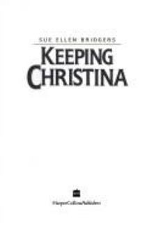 Hardcover Keeping Christina Book