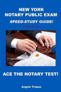 Paperback New York Notary Public Exam Speed-Study Guide! Book