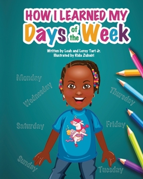Paperback How I Learned My Days of the Week Book