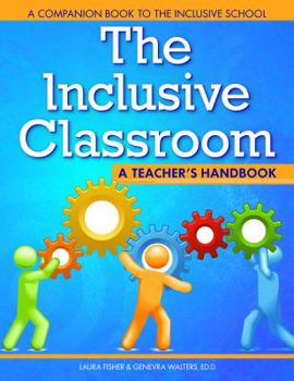 Paperback The Inclusive Classroom: A Handbook for Teachers Book
