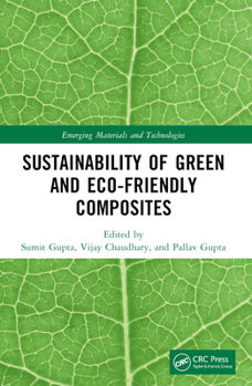 Sustainability of Green and Eco-Friendly Composites