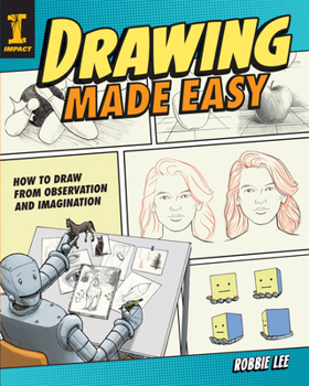 Paperback Drawing Made Easy: How to Draw from Observation and Imagination Book