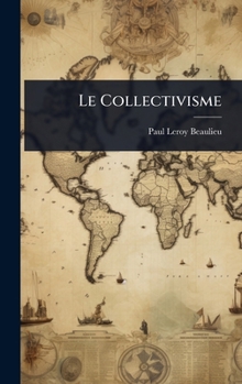 Le Collectivisme (French Edition)