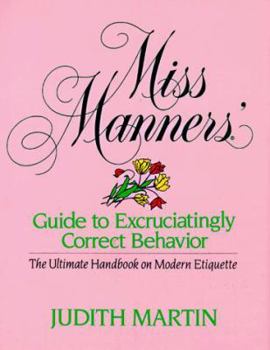 Hardcover Miss Manner's Gde to Excruciatingly Correct Behavior Book