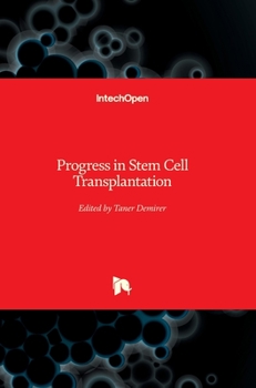 Hardcover Progress in Stem Cell Transplantation Book