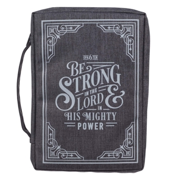 Misc. Bible Cover Canvas Large Gray Be Strong in the Lord Eph 6:10 Book