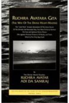 Paperback Ruchira Avatara Gita: (The Way of the Divine Heart-Master) Book Two Book