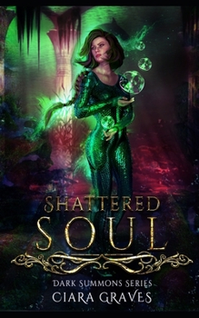 Paperback Shattered Soul: A Mermaids versus Hunters Academy Story Book