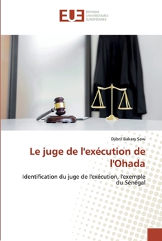 Paperback Le juge de l'exécution de l'Ohada [French] Book