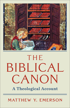 Paperback The Biblical Canon: A Theological Account Book