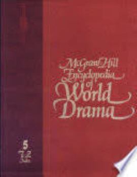 Hardcover McGraw-Hill Encyclopedia of World Drama: An International Reference Work in 5 Volumes Book