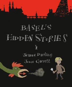 Paperback Basel's Hidden Stories: A Child's Active Guide to Basel's Old Town Book