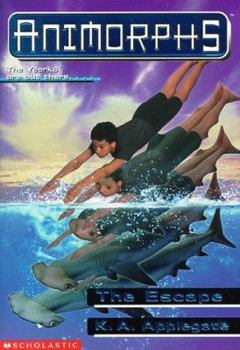 The Escape - Book #15 of the Animorphs
