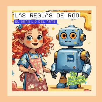 Paperback Las Reglas De Roo: El Gran Lio Del Arte [Spanish] Book