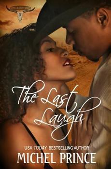 The Last Laugh - Book #3 of the Long Ranch