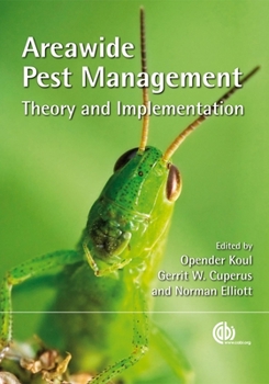 Hardcover Areawide Pest Management: Theory and Implementation Book