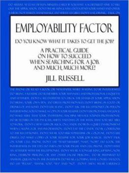 Paperback Employability Factor: Do You Know What It Takes to Get the Job? Book