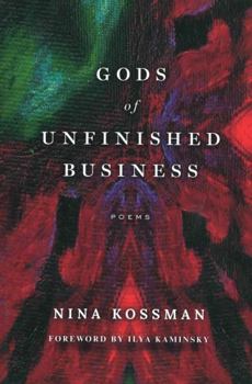 Paperback GODS of UNFINISHED BUSINESS Book