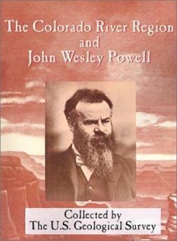 Paperback The Colorado River Region and John Wesley Powell Book