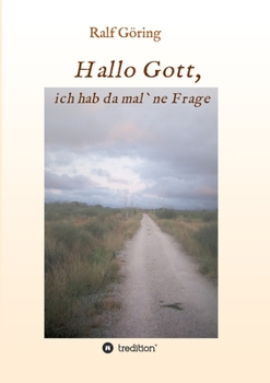 Paperback Hallo Gott, ich hab da mal ne Frage [German] Book