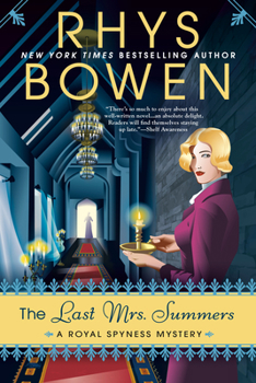 The Last Mrs. Summers : A Royal Spyness Mystery - Book #14 of the Her Royal Spyness