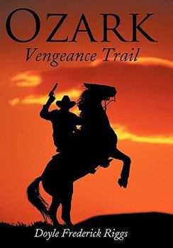 Paperback Ozark Vengeance Trail Book