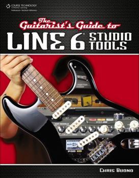 Paperback The Guitarist's Guide to Line 6 Studio Tools Book