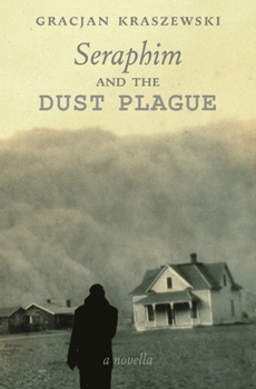 Paperback Seraphim and the Dust Plague Book