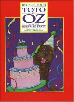 Hardcover Toto of Oz and the Surprise Party Book