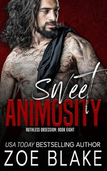Paperback Sweet Animosity: A Dark Mafia Romance Book