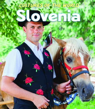 Slovenia (Cultures of the World) - Book  of the Cultures of the World