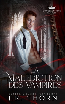 Paperback La Malédiction des vampires: tome 3 [French] Book