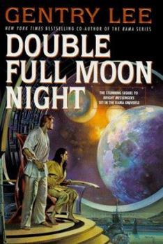 Double Full Moon Night - Book #1.75 of the Rama