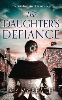 The Daughter's Defiance - Book #6 of the Windsor Street Family Saga