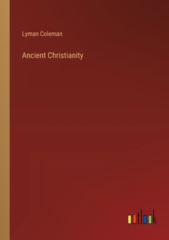 Paperback Ancient Christianity Book