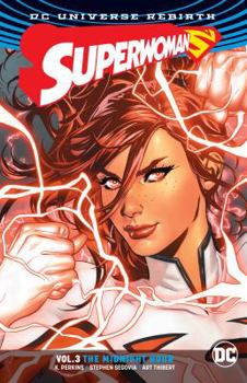 Superwoman, Volume 3: The Midnight Hour - Book #3 of the Superwoman