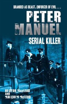 Paperback Peter Manuel, Serial Killer Book