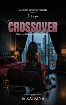 Hardcover The Crossover: Master and Mercedes Welcome Ebony Book