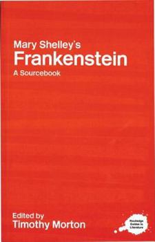Paperback Mary Shelley's Frankenstein: A Routledge Study Guide and Sourcebook Book