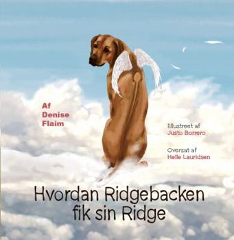 Hardcover Hvordan Ridgebacken fik sin Ridge [Danish] Book