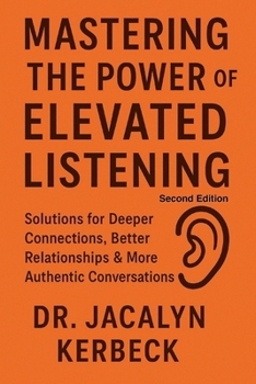Paperback Mastering the Power of Elevated Listening Book
