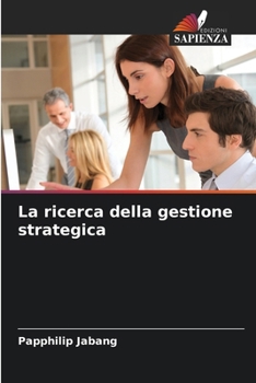 Paperback La ricerca della gestione strategica [Italian] Book