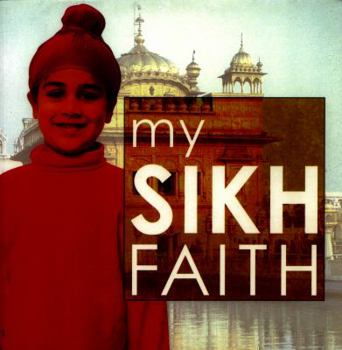 Paperback My Sikh Faith Book