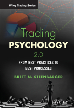 Hardcover Trading Psychology 2.0: From Best Practices to Best Processes Book