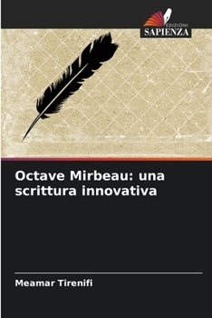 Paperback Octave Mirbeau: una scrittura innovativa [Italian] Book