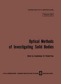 Paperback Volume 25: Optical Methods of Investigating Solid Bodies Book