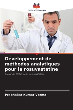 Paperback Développement de méthodes analytiques pour la rosuvastatine [French] Book